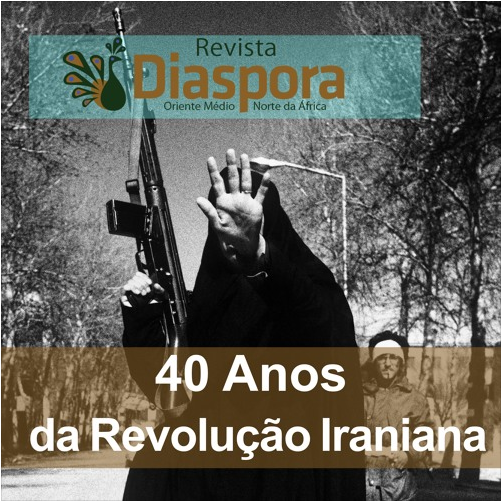 Podcast | Narrativas em movimento | 40 Anos Da Revolução Iraniana